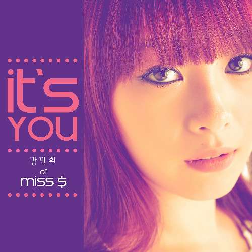 [Single] Kang Min Hee (Miss $) - It's You